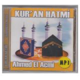 Kur'an Mp3 Hatmi Mp3 CD Ahmed El Acmi