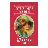 Maviat Otuzunda Kadn - Honore de Balzac